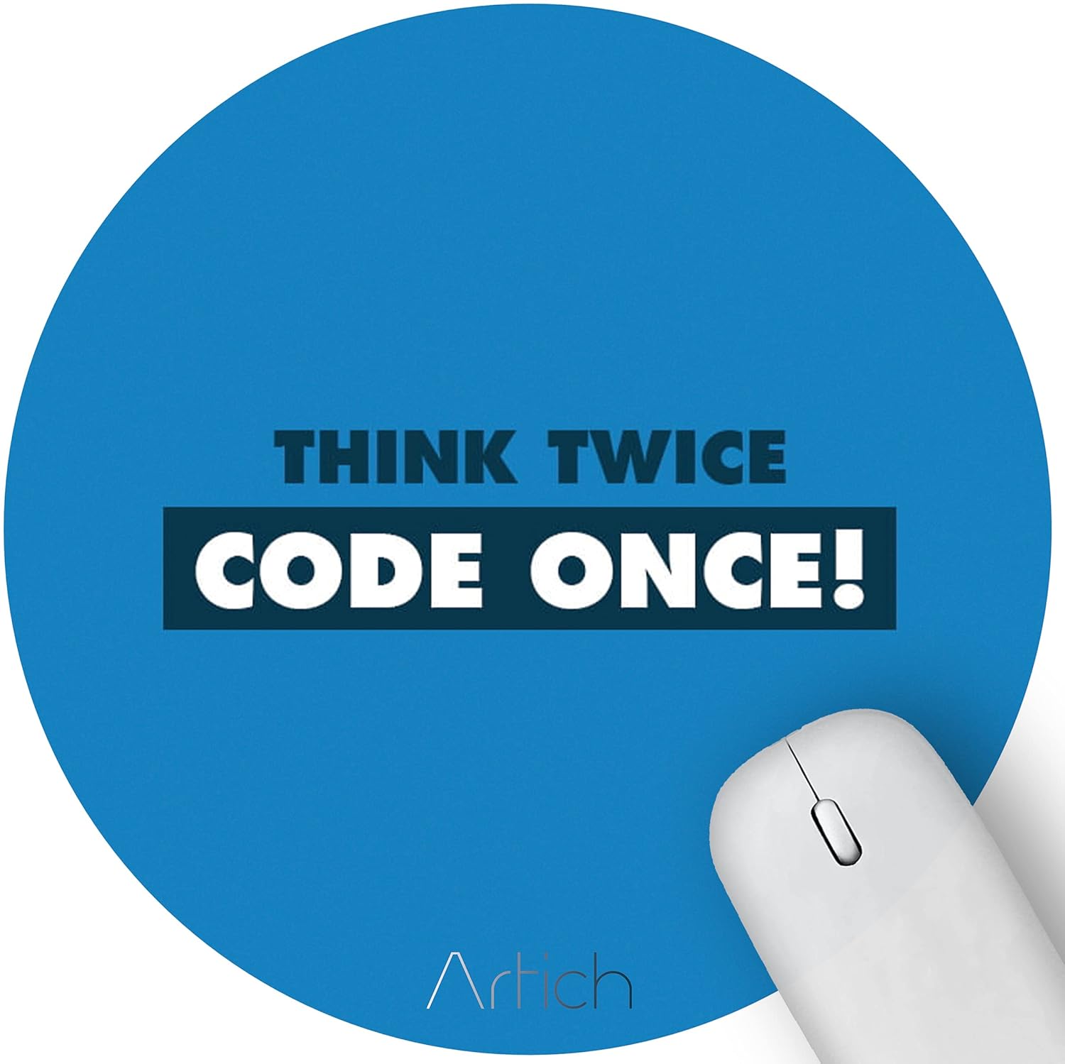 Artich Designer Gaming Mouse Pad (Think Twice Code Once)