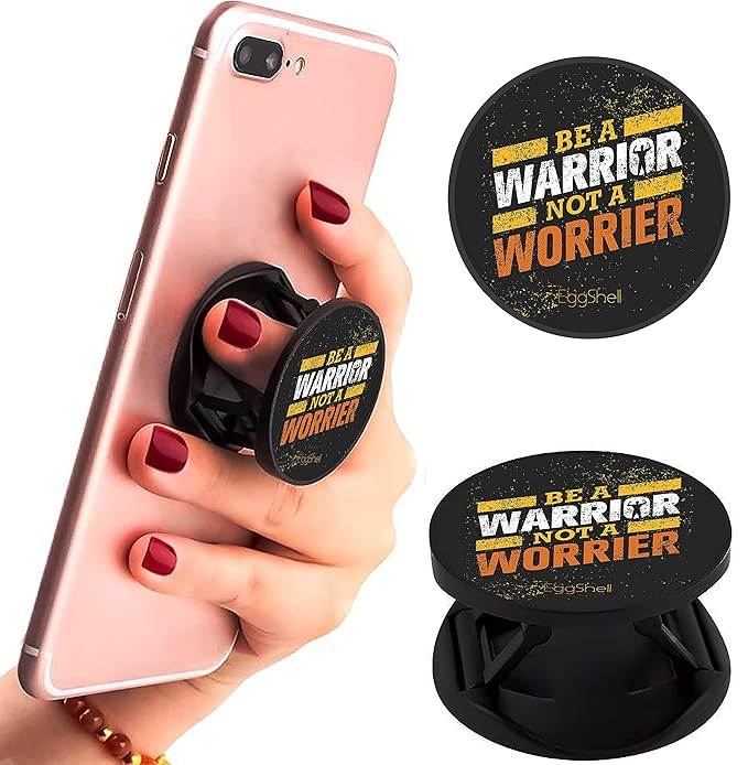 Eggshell® Pop Mobile Holder (Be Warrior not Worrier)