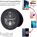 Eggshell® Pop Mobile Holder (Disconnect & Reconnect)