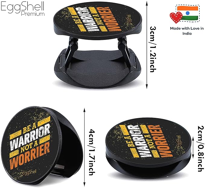 Eggshell® Pop Mobile Holder (Be Warrior not Worrier)