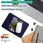 Artich Mei Ak Nalayak Engineer Gaming Mouse Pad