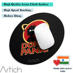 Artich Designer Gaming Mouse Pad (Don't Panic)