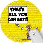 Artich Designer Gaming Mouse Pad  (That's All You can say Cartoon)