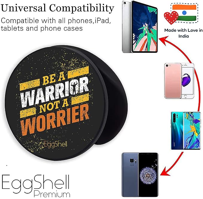 Eggshell® Pop Mobile Holder (Be Warrior not Worrier)